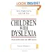 Children with Dyslexia (Parent's Guide to...)