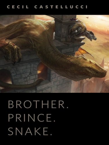 Brother. Prince. Snake.: A Tor.Com Original