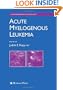 Acute Myelogenous Leukemia (Contemporary Hematology)