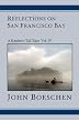Reflections on San Francisco Bay: A Kayaker's Tall Tales