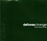 Change (In the House of Flies)