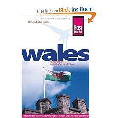 Wales: Das kleine keltische Land auch abseits der Hauptreiserouten entdecken