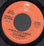 HOLD ON 7 INCH (7" VINYL 45) US EPIC 1977
