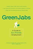 Green Jobs: A Guide to Eco-Friendly Employment