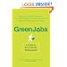Green Jobs: A Guide to Eco-Friendly Employment