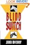 Blind Switch - LP