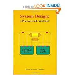 System Design: A Practical Guide with SpecC