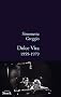 Dolce Vita: 1959-1979