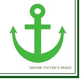 08KOBE FUTURE’S MUSIC