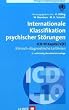Internationale Klassifikation psychischer St�rungen: ICD-10 Kapitel V (F) Klinisch-diagnostische Leitlinien