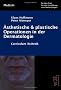�sthetische und plastische Operationen in der Dermatologie