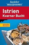 Baedeker Allianz Reisef&uuml;hrer Istrien / Kvarner Bucht - Darja Peitz Hlebec