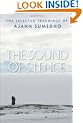 The Sound of Silence: The Collected Teachings of Ajahn Sumedho
