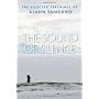 The Sound of Silence: The Selected Teachings of Aj&hellip by Ajahn Sumedho