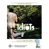 Les Idiots / Idiots ( Idioterne ) [ Origine Australien, Sans Langue Francaise ]par Anders Hove