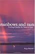 Rainbows and Rain: Finding Comfort In Times of Loss
