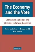 The Economy and the Vote: Economic Conditions and Elections in Fifteen Countries