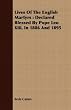 Lives Of The English Martyrs: Declared Blessed By Pope Leo Xiii, In 1886 And 1895