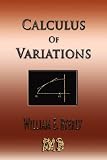 Introduction To The Calculus Of Variations - Mathematical Tracts For Physicists