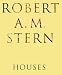 Books : Robert A. M. Stern Houses