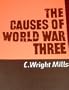 The Causes of World War Three
