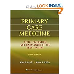 Primary Care Medicine: Office Evaluation and Management of the Adult Patient (Primary Care Medicine ( Goroll ))