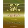 Primary Care Medicine: Office Evaluation and Management of the Adult Patient (Primary Care Medicine ( Goroll ))