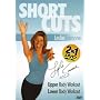 Shortcuts