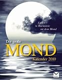 Produkt-Bild: Der gro&szlig;e Mondkalender 2010: Leben in Harmonie mit dem Mond