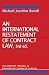 An International Restatement of Contract Law: The UNIDROIT Principles of International Commercial Contracts, 3d ed.