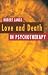 Love and Death in Psychotherapy