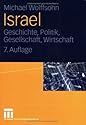Israel. Geschichte, Politik, Gesellschaft, Wirtschaft