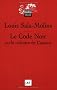 Le Code Noir : Ou le calvaire de Canaan