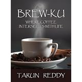 Brew-Ku: Where Coffee Intersects with Life