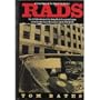 Rads: The 1970 Bombing of the Army Math Research Center at the University of Wisconsin and Its Aftermath