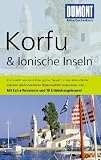 DUMONT Reise-Taschenbuch Korfu & Ionische Inseln: Korfu wirkt wie ein dichter gr&uuml;ner Teppich, in den kleinen D&ouml;rfer zwischen jahrhundertealte .. - Extra-Reisekarte und 10 Entdeckungstouren! - Klaus B&ouml;tig