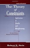 The Theory of Constraints (Quality and Reliability)