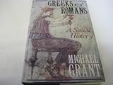 Greeks and Romans : a social history