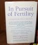 In pursuit of fertility: A consultation with a specialist