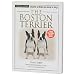 Terra-Nova The Boston Terrier Dog Book
