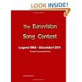 The Complete & Independent Guide To The Eurovision Song Contest 2011