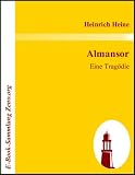 Almansor : Eine Tragödie (E-Book-Sammlung Zeno.org) (German Edition)