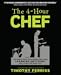 The 4-Hour Chef: The Simple Path to Cooking Like a Pro, Learning Anything, and Living the Good Life