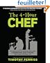 The 4-Hour Chef: The Simple Path to Cooking Like a Pro, Learning Anything, and Living the Good Life