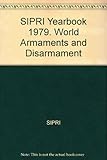 World armaments and disarmament : SIPRI yearbook. 1979