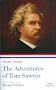 The Adventures of Tom Sawyer (Library of America Paperback Classics)