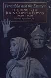 Petrushka and the dancer : the diaries of John Cowper Powys, 1929-39