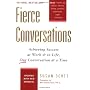 Fierce Conversations: Achieving Sucess at Work and&hellip by Susan Scott