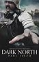 Dark North (Malory's Knights of Albion)