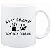 Mug White " MY BEST FRIEND IS MY Toy Fox Terrier " Dogs